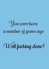 Well done on your Birthday (profanity card) created by Jessica Jayne Harney