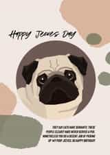 Happy Birthday From The Pug 1001 created by Miss Anne Thropy