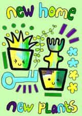 new home new plants card created by Zani Latimer