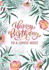Tropical Flowers Birthday Card for a lovely Niece! created by Evie Garnett Designs