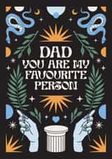 Dad You Are My Favourite Person 1001 created by Oh Ellie Studio