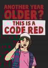 Dustin Stranger things code red birthday card created by Studio Doodles