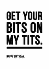 Rude Bits On Tits Happy Birthday Card created by YOUR NAN.