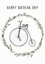 Happy Farthing Day created by Right Hand House