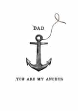 Dad, You are my Anchor -  Father's Day card created by Wildheart Studio