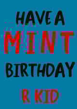 Have a mint birthday  created by Trash Panda Designs 