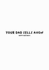 Your Dad Sells Avon created by Gifting Awkward