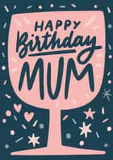 Happy Birthday Mum with wine created by Natalia Gonzalez