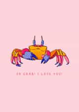 Oh Crab! I love you! created by Mollie Rycroft-Stanley