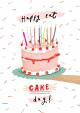 Happy Eat Cake Day  created by Martha Ratcliff Illustration