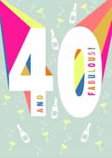 Forty & Fabulous ! Milestone age card. created by Ally Marie Illustration