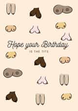 Boob birthday card  created by Cheeky Cards by Ginger