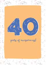 40 Years of Awesomeness birthday card created by Her Design World