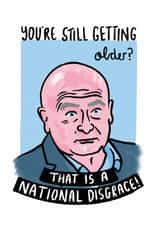 Still Getting Older Mick Lynch Birthday Card created by Debmon Design