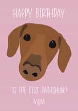 Dachshund Mum Birthday Card created by Angharad's Attic