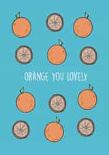 Orange you lovely! created by Hello Jax UK