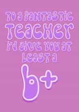 Fantastic and sarcastic teacher card! created by Sherbet Lemons