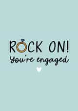 Rock on engagement card created by Perry-Cuff Designs