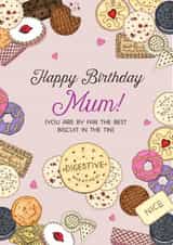 Happy Birthday Mum Biscuit Card 1001 created by Life's Little Doodles