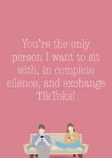 You're The Only Person TikTok Card 1000 created by Gary Got Cards