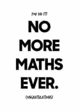 Congratulations on passing maths GCSE themed card created by Quinton cards