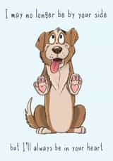 No longer by your side dog sympathy card created by Danielle Adams