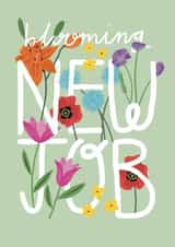 Blooming New Job Card  created by ems le tocq