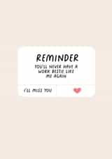 You'll Never Have A Work Bestie Like Me Again created by Melissa Gray