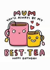 Mum Best-Tea created by Arrow Gift Co
