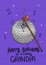 Crazy grandpa birthday card created by Ivorymint cards