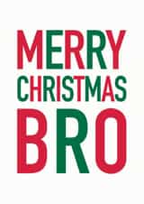 Merry Christmas Bro Card created by Studio 9