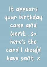 Funny Belated late birthday friend and family card created by The Girl Next Draw Cards