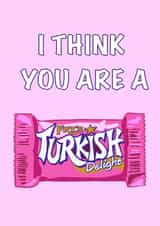 I think you are a Turkish delight created by Giveitsomelove
