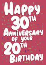 Funny 50th Birthday Card - 30th Anniversary of your 20th Birthday created by For Cards Sake 