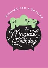 Wishing You a Totally Magical Birthday! created by Girl & Cat Studio