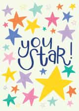 You Star - Congrats - Well done - Celebration - Starry card created by Hollie McManus Illustration