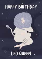 Happy Birthday Leo Queen created by Heather Rose Designs