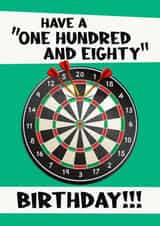Have ONE HUNDRED AND EIGHTY Birthday DARTS Birthday Card created by Yeh Boi