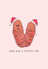 Funny pigs in blankets Kawaii Christmas card created by Rosalie Perl