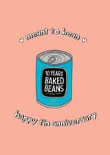Meant To Bean - Happy Tin Annviersary created by @Laura Lonsdale Designs
