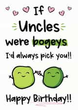 Funny Bogey Uncle Birthday Card created by The Laughing Sloth