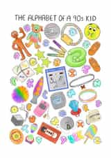 The alphabet of a 90s kid birthday card created by Verity sparks