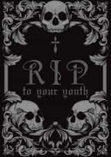RIP your youth gothic frame card created by Foxx & Raccoon