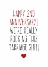 Rude 2nd Anniversary Card - Marriage - Rocking This Marriage Shit created by Purple Tree Designs