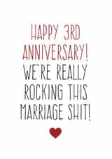 Rude 3rd Anniversary Card - Marriage - Rocking this marriage shit created by Purple Tree Designs