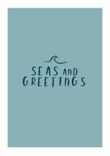 Seas And Greetings Sea Lover Wild Cold Water Swimmer Card created by Lu Cornish 