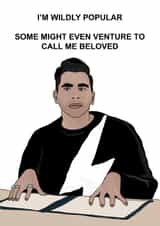 Schitts Creek David Rose Wildly Popular Card created by Lucy Deaner