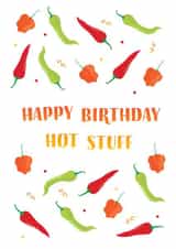 Hot Stuff Birthday Card - Chilli - Spicy - Peppers created by Coconut Island Cards