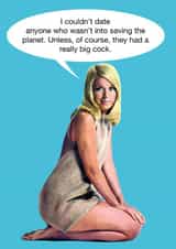 Funny vintage girl dating card for Eco conscious environmental lovers created by kissmekwik