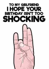 Funny but rude birthday card for a shocking girlfriend created by Blind Faith